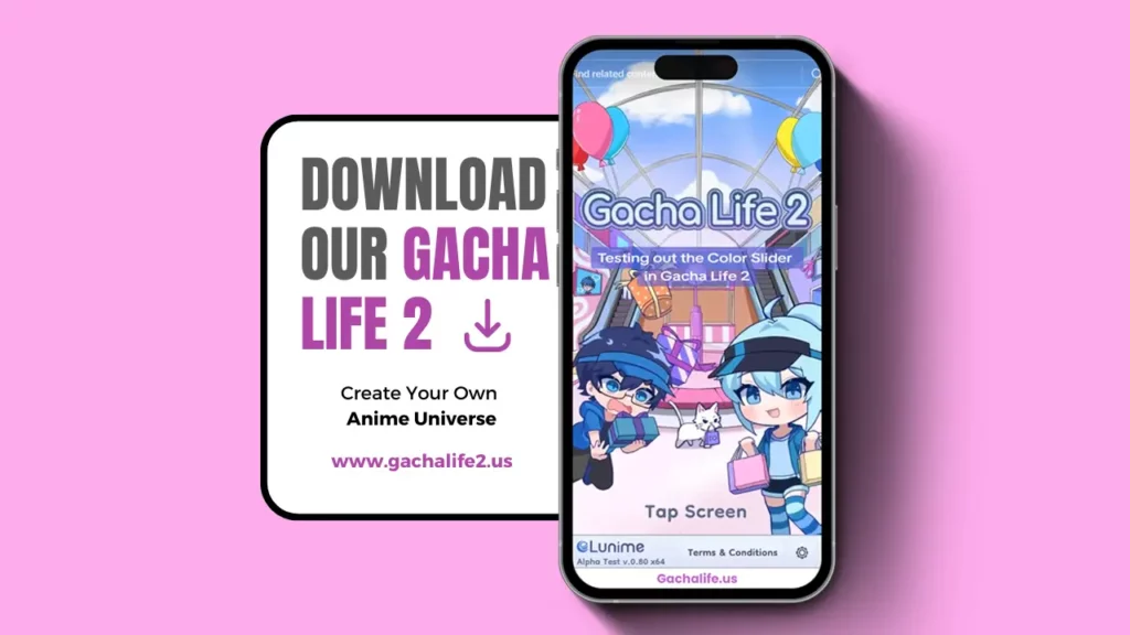 Gacha Life 2: Download Gacha Life 2 APK for Android, iOS, and PC