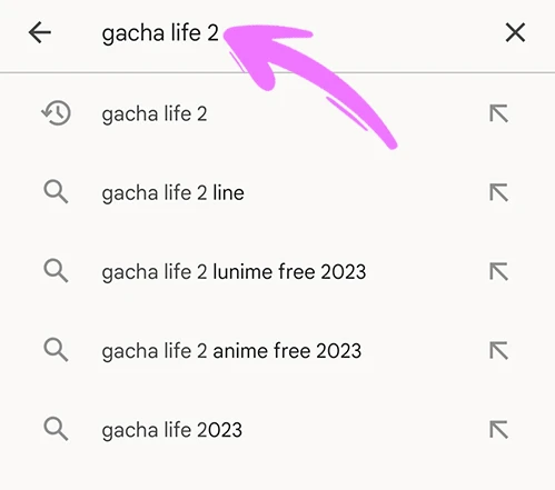 Search Gacha Life 2 in Google Play Store